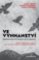 Ve vyhnanství - Transgenerační vnímání akce Asanace Ve vyhnanství - Transgenerační vnímání akce Asanace