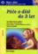 Péče o dítě do 3 let - edice Žijeme s dětmi Péče o dítě do 3 let - edice Žijeme s dětmi