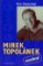 Mirek Topolánek - osobně Mirek Topolánek - osobně