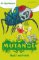 Mutanol - Muší mstitelé Mutanol - Muší mstitelé