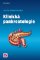 Klinická pankreatologie Klinická pankreatologie