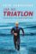 Jak na triatlon - Na (první) triatlon s radami nejlepšího českého závodníka Jak na triatlon - Na (první) triatlon s radami nejlepšího českého závodníka