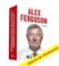 Alex Ferguson a Arsene Wenger - Biografie dvou nejlepších trenérů anglické ligy