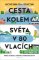 Cesta kolem světa v 80 vlacích Cesta kolem světa v 80 vlacích