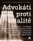 Advokáti proti totalitě Advokáti proti totalitě
