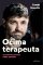 Očima terapeuta - Dramatické příběhy lidské psychiky