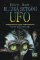 Blízká setkání s UFO - Mimozemšťané versus vnitrozemšťané Blízká setkání s UFO - Mimozemšťané versus vnitrozemšťané