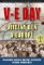 V-E DAY - Vítězný den v Evropě V-E DAY - Vítězný den v Evropě