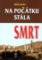Na počátku stála smrt