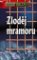 Zloděj mramoru Zloděj mramoru