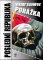 Porážka - Poslední republika III. Porážka - Poslední republika III.