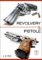 Revolvery a pistole Revolvery a pistole