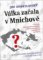 Válka začala v Mnichově