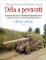 Děla a pevnosti 2. díl 1919-1945 Děla a pevnosti 2. díl 1919-1945