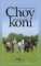 Chov koní