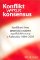 Konflikt versus konsensus