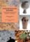 Petroarcheologie keramiky v historické minulosti Moravy a Slezska Petroarcheologie keramiky v historické minulosti Moravy a Slezska