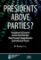 Presidents above Parties?: Presidents in Central and Eastern Europe, Their Formal Competen Presidents above Parties?: Presidents in Central and Eastern Europe, Their Formal Competen