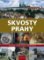 Skvosty Prahy