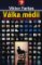 Válka médií - Mýtus informační společnosti Válka médií - Mýtus informační společnosti
