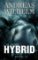 Hybrid Hybrid