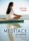 Meditace pro začátečníky - Praxe bdělého života Meditace pro začátečníky - Praxe bdělého života