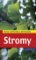 Stromy - Nový průvodce přírodou Stromy - Nový průvodce přírodou