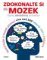 Zdokonalte si mozek - Úplný obrázkový průvodce; Nastartujte si mozek pomocí více než 300 r