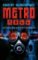 Metro 2033 Metro 2033
