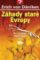 Záhady staré Evropy Záhady staré Evropy