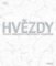 Hvězdy: Úplný obrazový průvodce vesmírem Hvězdy: Úplný obrazový průvodce vesmírem