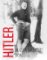 Hitler – Muž za maskou monstra Hitler – Muž za maskou monstra