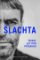 Šlachta - Třicet let pod přísahou Šlachta - Třicet let pod přísahou