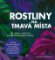 Rostliny na tmavá místa Rostliny na tmavá místa