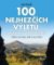 100 nejhezčích výletů po Čechách a Slovensku 100 nejhezčích výletů po Čechách a Slovensku