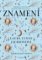 Znamení: Tajemný jazyk vesmíru Znamení: Tajemný jazyk vesmíru
