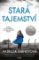 Stará tajemství Stará tajemství