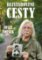 Bezstarostné cesty Bezstarostné cesty