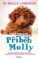 Psí poslání: Příběh Molly Psí poslání: Příběh Molly