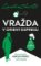 Vražda v Orient expresu Vražda v Orient expresu