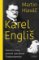 Karel Engliš – Ekonom, který pomohl vybudovat Československo Karel Engliš – Ekonom, který pomohl vybudovat Československo