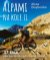Alpami na kole II. - 37 tras Alpami na kole II. - 37 tras