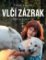 Vlčí zázrak Vlčí zázrak