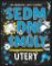 Sedm dní smůly: Úterý Sedm dní smůly: Úterý