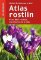 Atlas rostlin - Přes 900 rostlin, mechorostů a hub Atlas rostlin - Přes 900 rostlin, mechorostů a hub