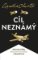 Cíl neznámý Cíl neznámý