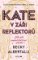 Kate v záři reflektorů