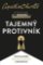 Tajemný protivník Tajemný protivník