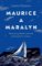 Maurice a Maralyn. Skutečný příběh manželů ztracených v oceánu Maurice a Maralyn. Skutečný příběh manželů ztracených v oceánu