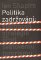 Politika zadržování Politika zadržování